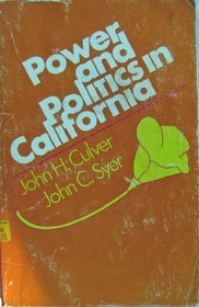 Power and Politics in California