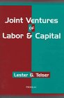 Joint Ventures of Labor and Capital