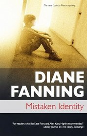 Mistaken Identity (Lucinda Pierce, Bk 3)