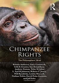 Chimpanzee Rights: The Philosophers? Brief