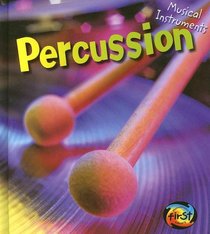 Percussion (Heinemann First Library)