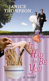 It Had to Be You (Christian Romance Series)
