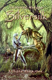 Silversilk (Bk. 1)