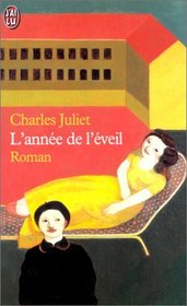 L Annee De L'Eveil (French Edition)