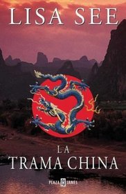 La Trama China (Spanish Edition)