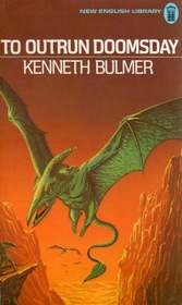 To Outrun Doomsday