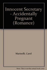 Innocent Secretary - Accidentally Pregnant (Romance HB)