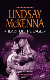 Heart of the Eagle (Harlequin Reader's Choice)