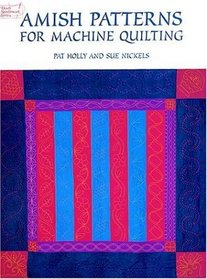 Amish Patterns for Machine Quilting (Dover Needlework Series)