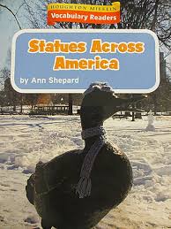 Houghton Mifflin Vocabulary Readers: Theme 3.2 Level 3 Statues Across America