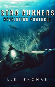 Star Runners: Revelation Protocol (Volume 2)