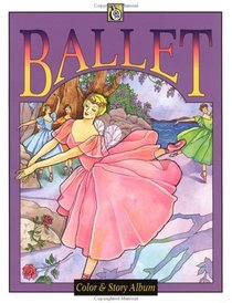 Ballet (Troubador Color and Story Albu)