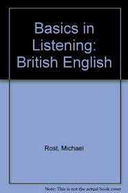 Basics in Listening: British English