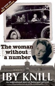 The Woman Without a Number. by Iby Knill