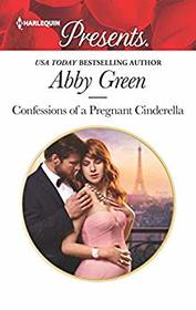 Confessions of a Pregnant Cinderella (Rival Spanish Brothers, Bk 1) (Harlequin Presents, No 3764)