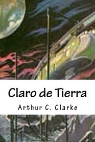 Claro de Tierra (Spanish Edition)