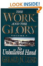 No Unhallowed Hand (Work and the Glory, 7)