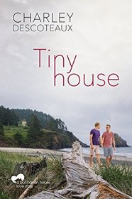 Tiny House (Buchanan House, Bk 2)