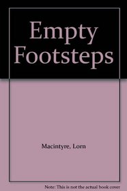Empty Footsteps: From the Chronicles of Invernevis