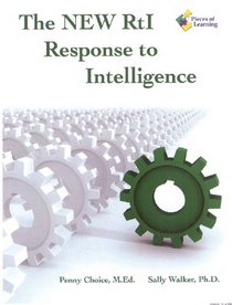 The NEW RtI: Response to Intelligence