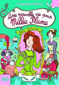 Une nouvelle vie pour Millie Plume (Folio Junior) (French Edition)