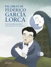 Palabras de Federico Garcia Lorca (Spanish Edition)