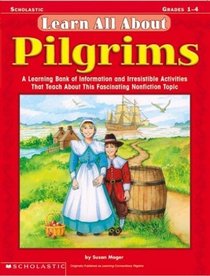 Pilgrims (Learn All About, Grades 1-4)