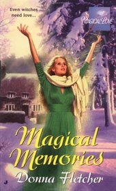 Magical Memories (Wyrrd Witches, Bk 3)