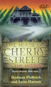 The Horror (Point: House on Cherry Street)