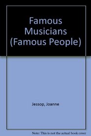 Famous Musicians (Famous People)