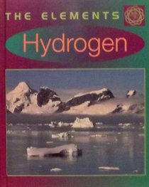 Hydrogen (The Elements, Set 2)