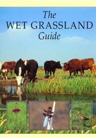 Wet Grassland Guide (Helm Field Guides)