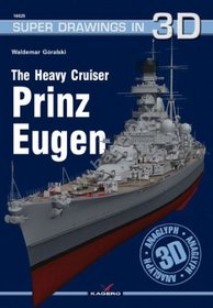 The Heavy Cruiser Prinz Eugen (Super Drawings in 3d)