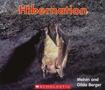 Hibernation (Time to Discover Scholastic Readers)