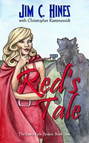 The Faery Taile Project: Book One: Red's Tale / Lobo's Tale