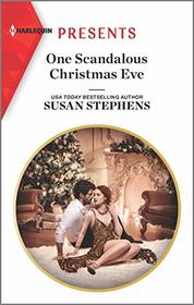 One Scandalous Christmas Eve (Harlequin Presents, No 3856)