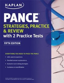 PANCE Strategies, Practice, and Review with 2 Practice Tests