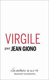 VIRGILE (LES AUTEURS DE MA VIE) (French Edition)