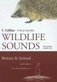 Wildlife Sounds: Britain & Ireland (Collins Field Guide)