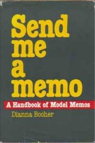 Send Me a Memo: A Handbook of Model Memos