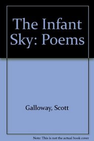 The Infant Sky: Poems