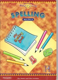 Spelling 1/2: Key Stage 1 (Year 3-4), P1-3 (Developing Literacy Skills)