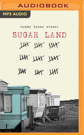 Sugar Land (Audio MP3 CD) (Unabridged)