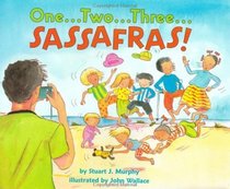 One...Two...Three...Sassafras! (MathStart 1)