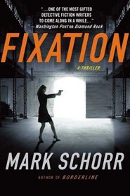 Fixation (Brian Hanson Mysteries)