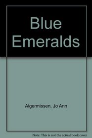 Blue Emeralds