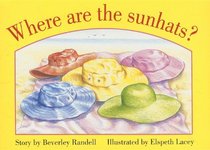 Where Are the Sunhats? (New PM Story Books)