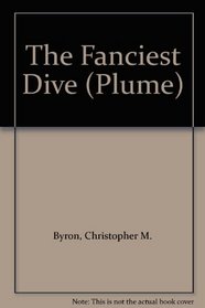 The Fanciest Dive