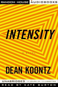 Intensity (Audio Cassette) (Unabridged)