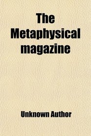 The Metaphysical magazine